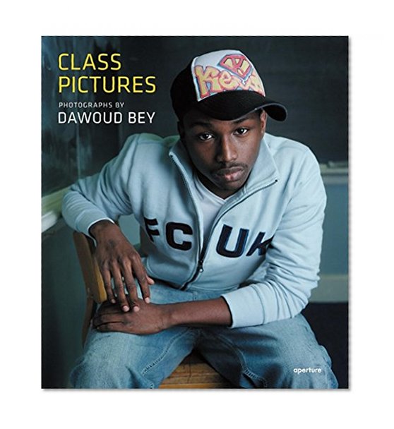 Book Cover Dawoud Bey: Class Pictures
