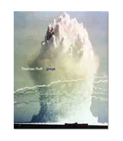 Book Cover Thomas Ruff: Jpegs