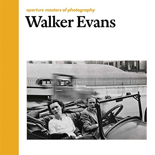Book Cover Walker Evans: Aperture Masters of Photography (The Aperture Masters of Photography Series)