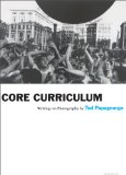 Core Curriculum: Writings on Photography (Aperture Ideas)