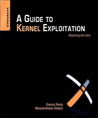 Book Cover A Guide to Kernel Exploitation: Attacking the Core