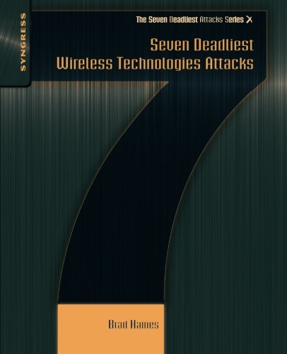 Book Cover Seven Deadliest Wireless Technologies Attacks (Seven Deadliest Attacks)