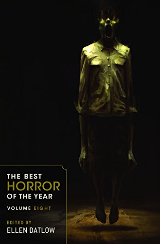 Book Cover The Best Horror of the Year Volume Eight: 8