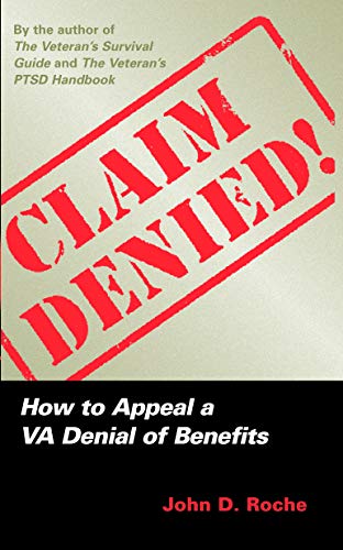 Book Cover Claim Denied!: How to Appeal a VA Denial of Benefits
