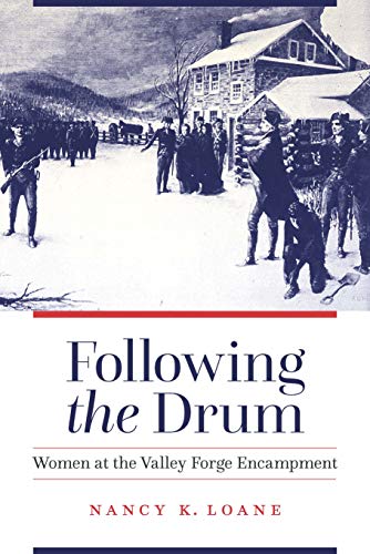Book Cover Following the Drum: Women at the Valley Forge Encampment