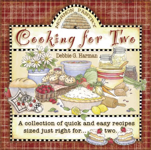 Book Cover Cooking for Two: A Collection of Quick and Easy Recipes Sized Just Right for Two