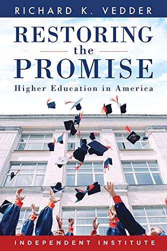 Book Cover Restoring the Promise: Higher Education in America