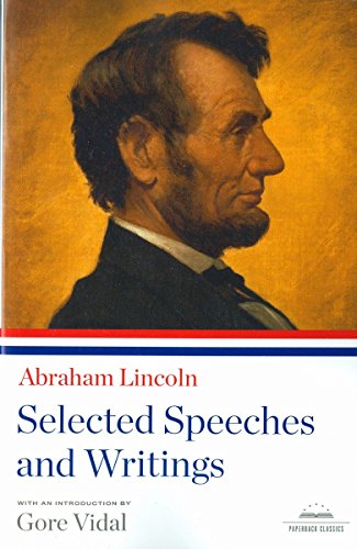 Book Cover Abraham Lincoln: Selected Speeches and Writings: A Library of America Paperback Classic