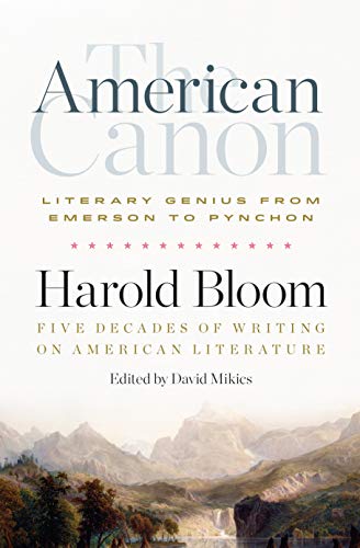 Book Cover The American Canon: Literary Genius from Emerson to Pynchon