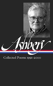 John Ashbery: Collected Poems 1991-2000 (LOA #301) (Library of America John Ashbery Edition)