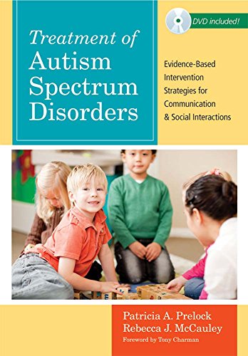 Book Cover Treatment of Autism Spectrum Disorders: Evidence-Based Intervention Strategies for Communication and Social Interactions