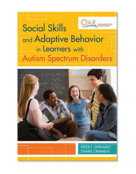 Book Cover Social Skills and Adaptive Behavior in Learners with Autism Spectrum Disorders
