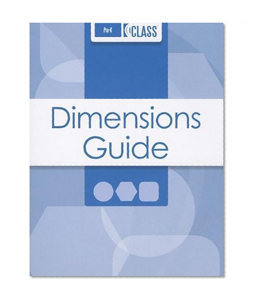 Book Cover Classroom Assessment Scoring System (CLASS ) Dimensions Guide, Pre-K