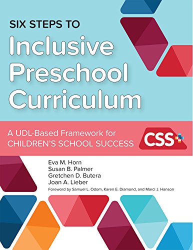 Book Cover Six Steps to Inclusive Preschool Curriculum: A UDL-Based Framework for Children's School Success