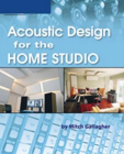 Book Cover Acoustic Design for the Home Studio