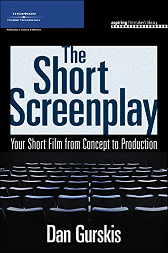 Book Cover The Short Screenplay: Your Short Film from Concept to Production (Aspiring Filmmaker's Library)
