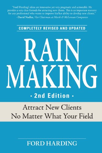 Book Cover Rain Making: Attract New Clients No Matter What Your Field