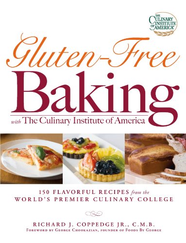 Book Cover Gluten-Free Baking with The Culinary Institute of America: 150 Flavorful Recipes from the World's Premier Culinary College