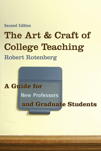 Book Cover The Art and Craft of College Teaching, Second Edition: A Guide for New Professors and Graduate Students