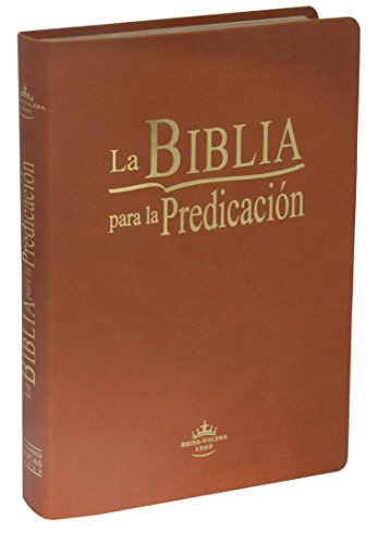 Book Cover La Biblia para la Predicación / La Biblia para la Predicación (The Bible for Preaching) (Spanish Edition)