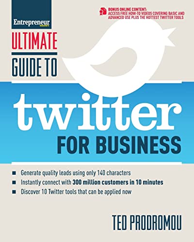 Book Cover Ultimate Guide to Twitter for Business: Generate Quality Leads Using Only 140 Characters, Instantly Connect with 300 million Customers in 10 Minutes, ... that Can be Applied Now (Ultimate Series)