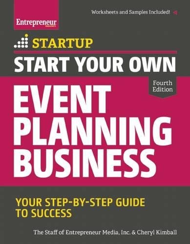 Book Cover Start Your Own Event Planning Business: Your Step-By-Step Guide to Success (StartUp Series)
