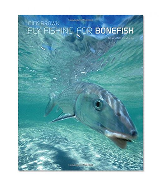 Fly Fishing for Bonefish