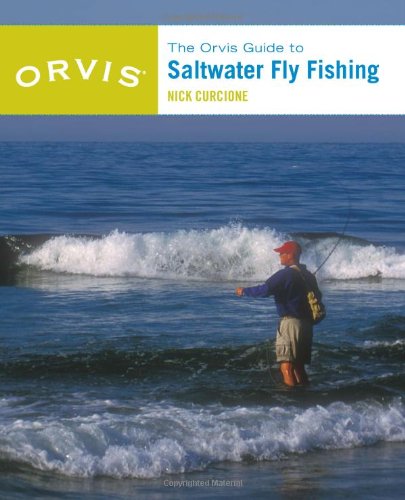 The Orvis Guide to Saltwater Fly Fishing, New and Revised