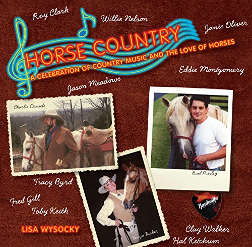 Book Cover Horse Country: A Celebration of Country Music and the Love of Horses