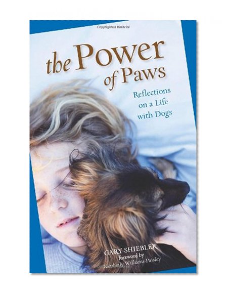 The Power of Paws: Reflections on a Life with Dogs