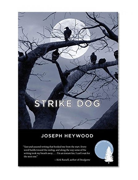 Strike Dog: A Woods Cop Mystery (Woods Cop Mysteries)