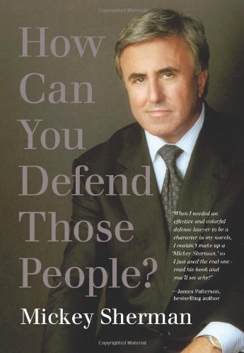 How Can You Defend Those People?