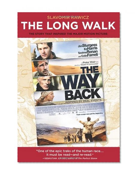 The Long Walk: The True Story of a Trek to Freedom: Movie Tie-In