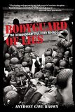 Bodyguard of Lies: The Extraordinary True Story Behind D-Day