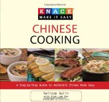 Knack Chinese Cooking: A Step-by-Step Guide to Authentic Dishes Made Easy (Knack: Make It easy)