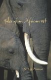 Tales of an African Vet