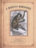 A Beastly Menagerie: Sir Pilkington-Smythe's Marvelous Collection of Strange and Unusual Creatures