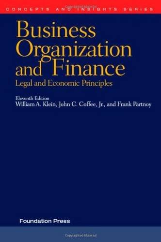 Book Cover Business Organization and Finance: Legal and Economic Principles, 11th Edition (Concepts and Insights)