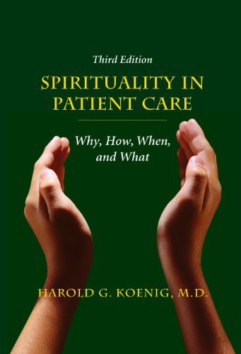 Book Cover Spirituality in Patient Care (Why, How, When, and What)