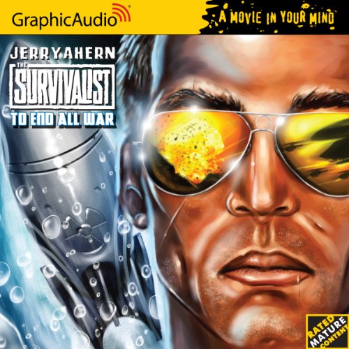 The Survivalist 21  To End All War