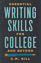 Book Cover Essential Writing Skills for College and Beyond