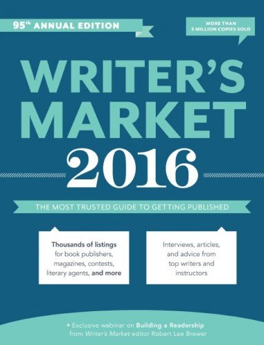 Book Cover Writer's Market 2016: The Most Trusted Guide to Getting Published