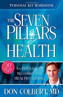 Book Cover Seven Pillars Of Health Personal Kit Workbook: An interactive blueprint for healthy living