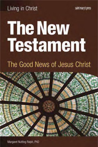 Book Cover The New Testament, student book: The Good News of Jesus Christ