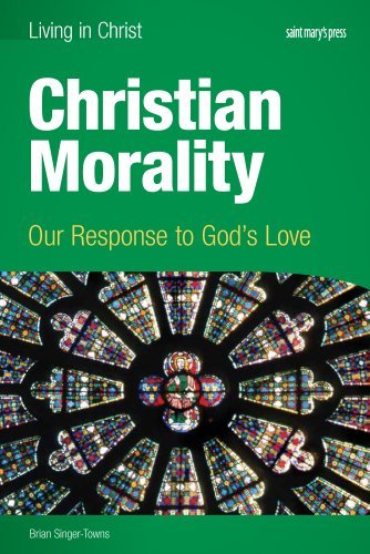 Book Cover Christian Morality (student book): Our Response to God's Love