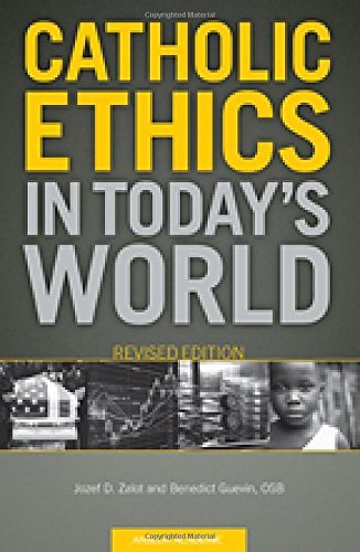 Book Cover Catholic Ethics in Today's World, Revised Edition