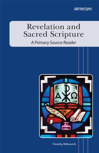 Book Cover Revelation and Sacred Scripture: A Primary Source Reader