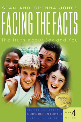 Book Cover Facing the Facts: The Truth About Sex and You (God's Design for Sex)
