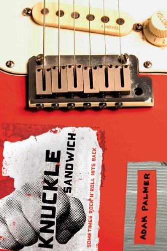 Book Cover Knuckle Sandwich: Sometimes Rock 'n' Roll Hits Back