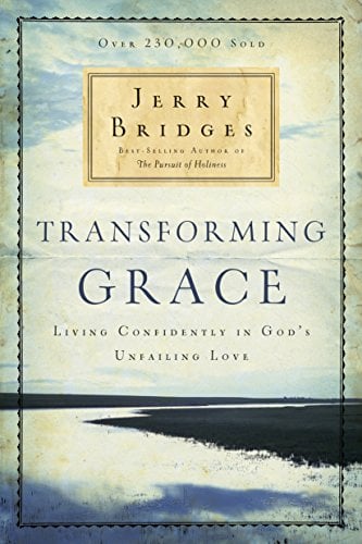 Book Cover Transforming Grace: Living Confidently in God's Unfailing Love